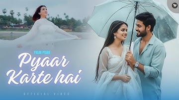 New Hindi Romantic Song 2025 💗 Pyaar Pyaar Karte Hai | Shukriya Tera