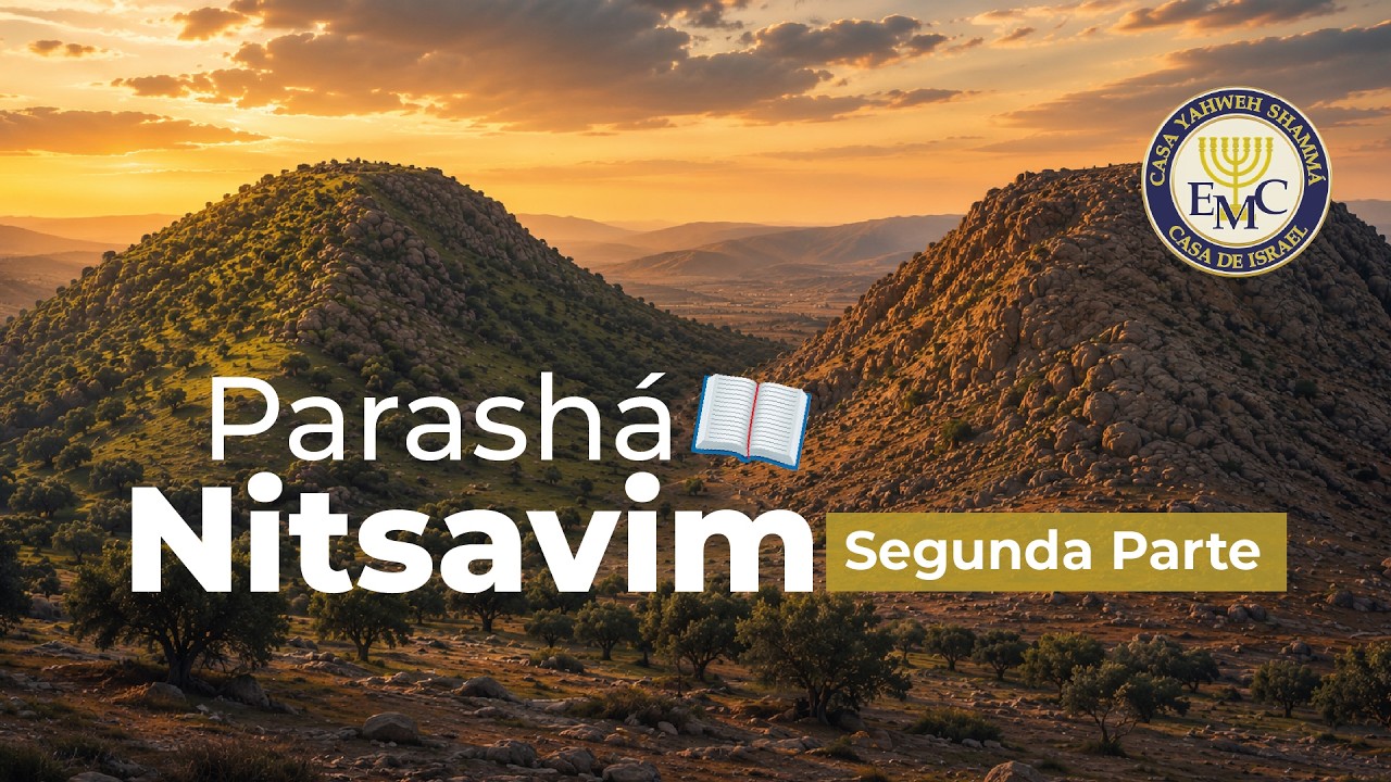 PARASHÁ #51: "NITZAVIM" ("FIRMEMENTE PARADOS") / #52: "VAIELEJ" ("Y FUE") 5786 - Parte 1