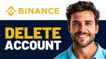 How to Permanently Delete Your Binance Account (2024 New Update)