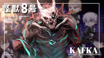 Kaiju No:8 react to Kafka Hibino || Part 3 || Gacha React || Made by Yuk!ra