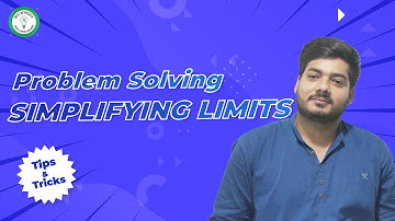 Simplifying Limits | Problem Solving | Tips & Tricks | Rahul Sachdeva Sir | Manoj Chauhan