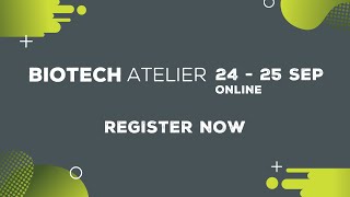 Biotech Atelier 2020 Registration Open