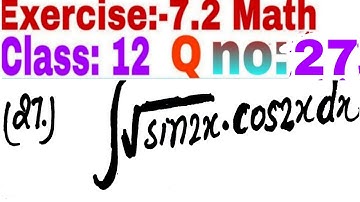 NCERT 12th Math Exercise 7.2 ka Q no 27 Solution.Chapter 7.2 ka Q no 27 ka solution.Integration Unit