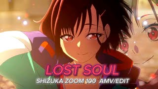 The Lost Soul Down X Lost Soul Shizuka Zoom 100 Bad Amvedit