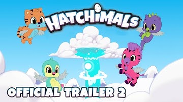 Hatchimals | Official Trailer #2 | TEAM HATCH YouTube Series