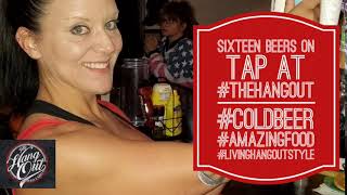 Sixteen Beers on tap at #TheHangout