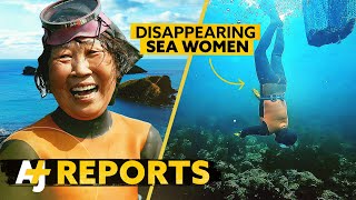 Why Are Korea’s Sea Women Disappearing?