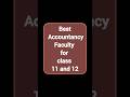 Best accountancy teachers for class 11 and 12#shorts #commerce #cawallahbypw #account