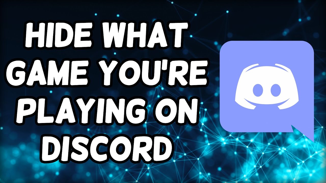 How to Hide What Game You're Playing on Discord?