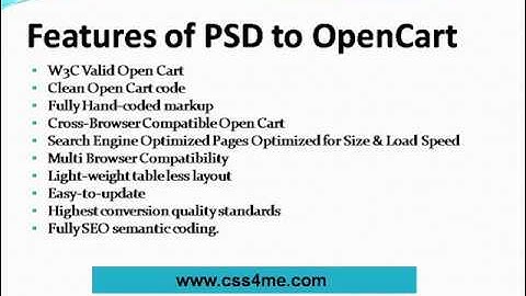 PSD to OpenCart builds up successful E-commerce websites.