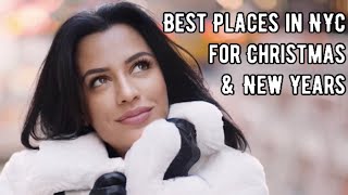 Best Places in NYC for Christmas & New Years