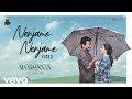 Maamannan - Nenjame Nenjame Video | Udhayanidhi Stalin | Vadivelu | A.R Rahman