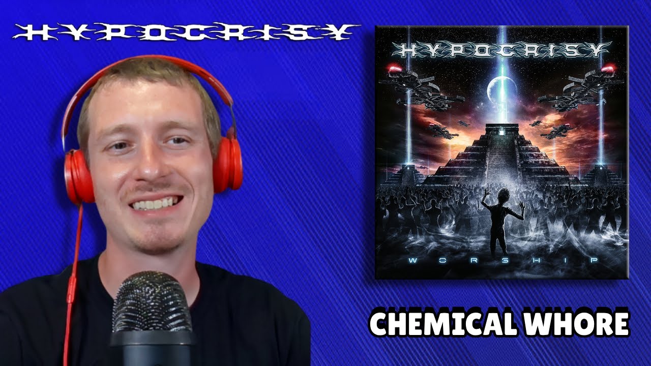 Hypocrisy - Chemical Whore | REACTION
