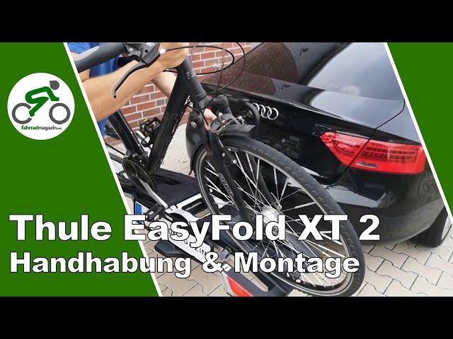 Thule EasyFold XT 2 Test - Funktion und Montage am Auto 