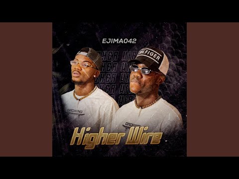 Higher Wire