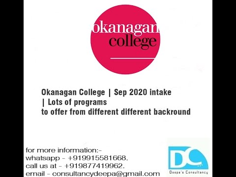 Okanagan College | Sep 2020 intake | Lots of programs to offer from different different backround
