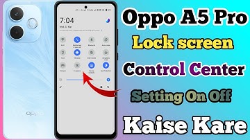 Oppo A5 Pro 5g Lock Screen Control Centre Setting Kaise On Kare // Control Centre Lock Screen Oppo