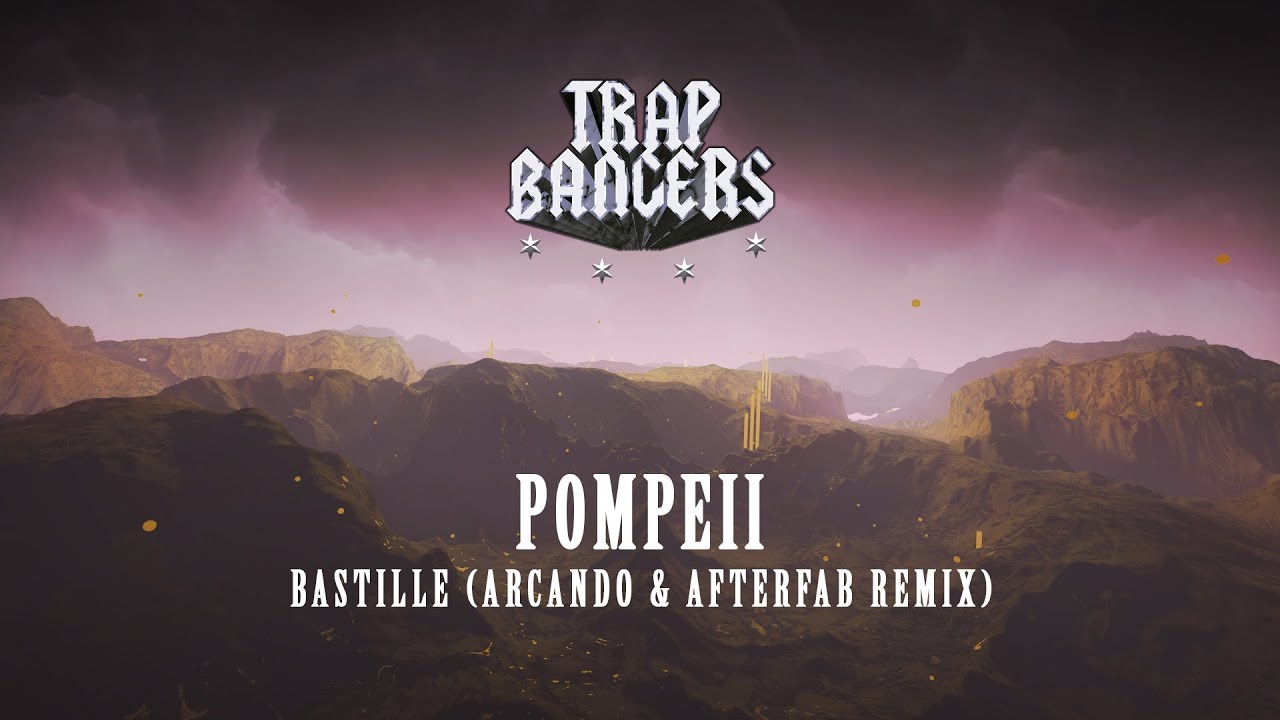 dance music nyc Bastille - Pompeii (Arcando & Afterfab Remix)