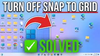 How to Turn Off Snap to Grid on Desktop (Windows 11/10)