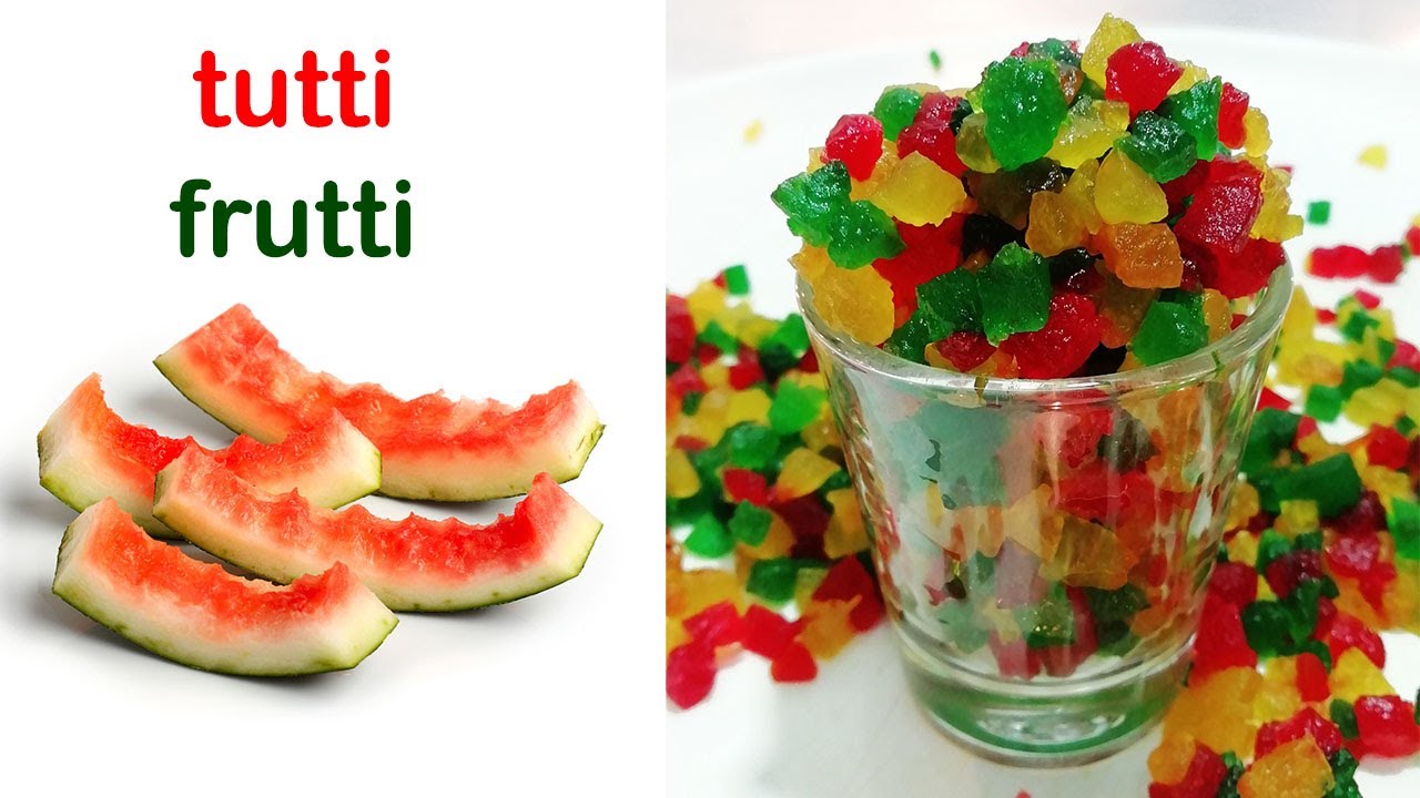How to make tutti frutti, Homemade tutty fruity