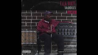 Loaded Lux - All Figured Out (Official Audio)