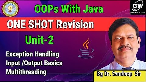 Java I Unit-2 I One Shot I Exception Handling I Input /Output Basics I Multithreading I AKTU
