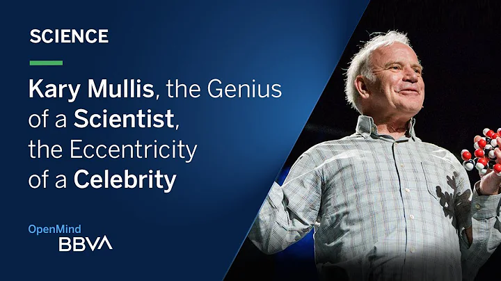 Kary Mullis, the Genius of a Scientist, the Eccent...