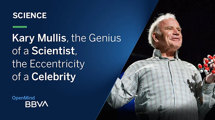 Kary Mullis, the Genius of a Scientist, the Eccent...