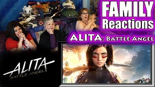 ALITA: Battle Angel | FAMILY Reactions