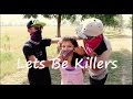 Lets Be Killers - Short Film