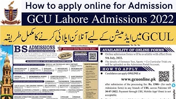 How to apply online at GCU Lahore for admission 2022 || GCU Lahore Admissions 2022 | Admissions 2022