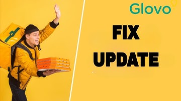 How To Fix And Solve Glovo App Update | Final Solution
