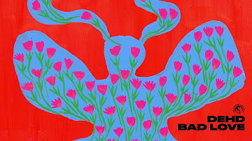 Dehd - Bad Love (Official Audio)