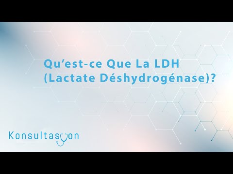 Vidéo: Quand la lactate déshydrogénase est-elle élevée ?