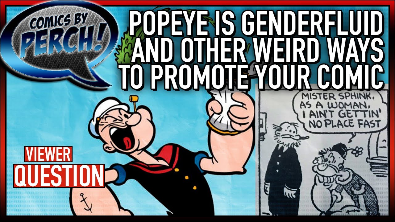 When you take over Popeye and lead with gender fluid YouTube