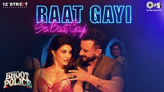 Raat Gayi So Baat Gayi Audio song  | Bhoot Police | Saif Ali Khan | Jacqueline |MP3 One Room Record