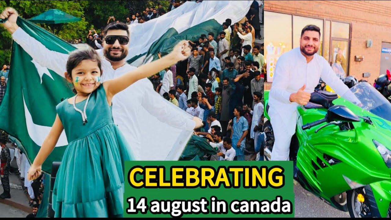Celebrating 14 August in Canada | Azadi Mubarak | Pakistan Independence Day | Long Live Pakistan