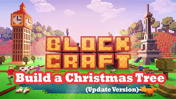 Christmas Tree 🎄- Blockcraft 3D android game - Crocodile Gaming - Christmas and Happy New Year 2020