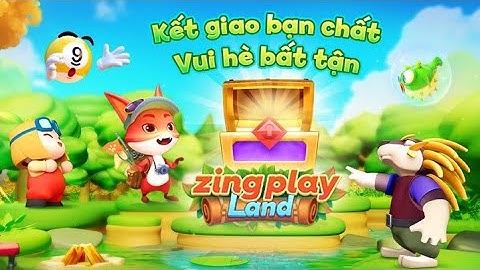 ZingPlay Land Mùa 2 | Âm nhạc