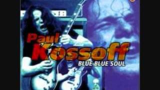 Video thumbnail of "Paul Kossoff - Leaves In The Wind"