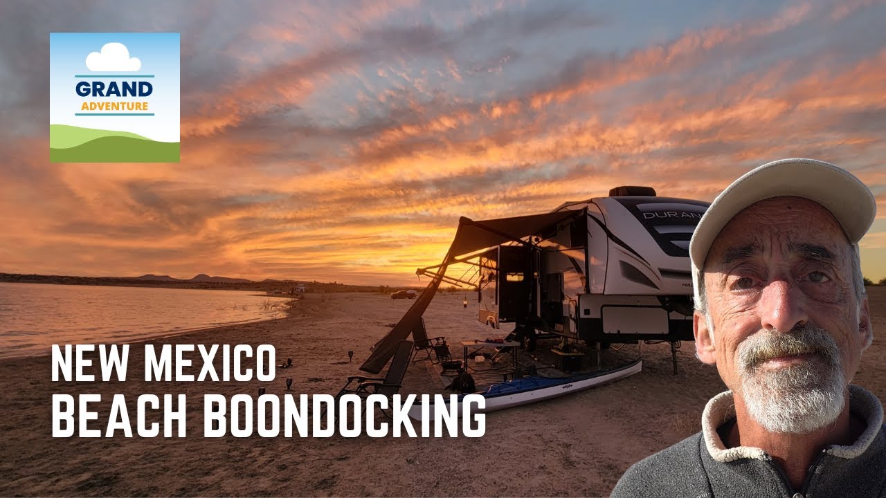 Ep. 333 New Mexico Beach Boondocking RV travel camping kayaking