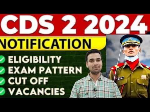 CDS 2 Notification 2024 | CDS 2 recruitment, eligible Criteria exam ...