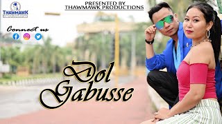 Video thumbnail of "Dol Gabusse || Chakma Official Music Video 2022 || Priyonkar & Anura Chakma @ThawmawkProductions"