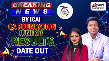 BREAKING NEWS By ICAI 😱 CA Foundation June 23 RESULT DATE OUT | MEPL- Divya Agarwal