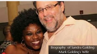 Sandra Golding:  Mark Golding’s Wife