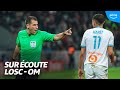 🦻 Sur Écoute I LOSC - OM, un MICRO sur l’ARBITRE ! image