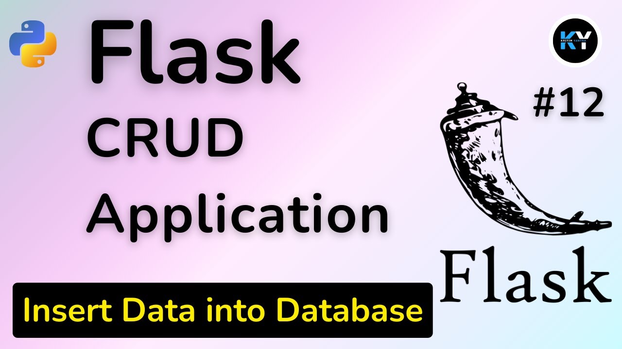 Flask CRUD Application – Insert Data into Database Step-by-Step in ...