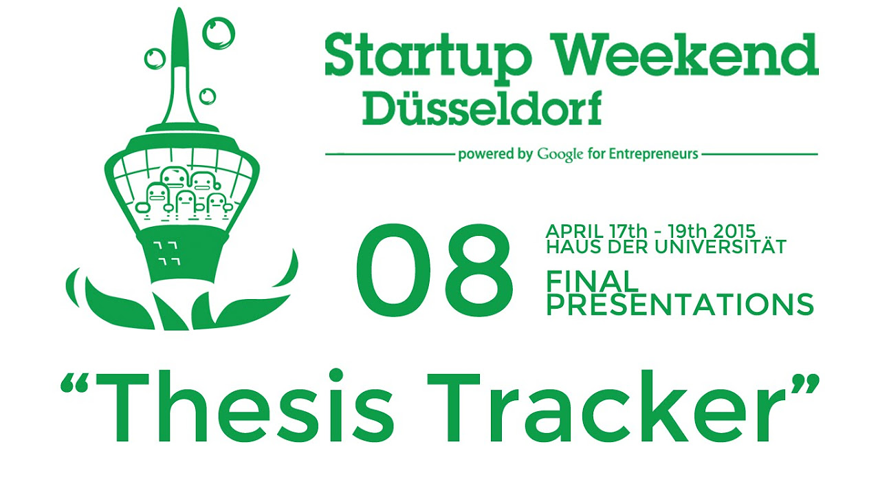 Update Startup Weekend Düsseldorf 2015 - Final Pitches - 8 - Thesis Tracker - #SW_Dus