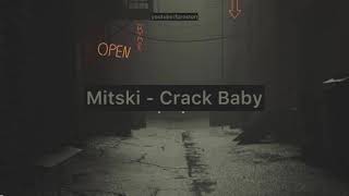 Mitski - Crack Baby (Türkçe Çeviri) Resimi