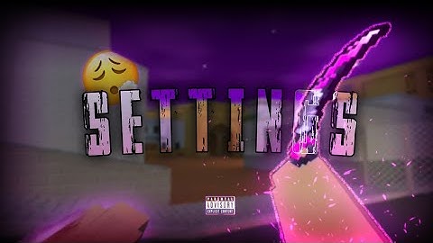 My Settings 2024! ⚙️  ~  | Highlights | Block Strike ♛